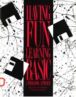 HAVING FUN LEARNING BASIC:A WORKBOOK APPROACH