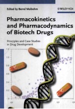 Pharmacokinetics and Pharmacodynamics of Biotech Drugs Principles and Case Studies in Drug Developme