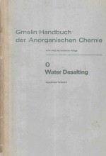 GEMLIN HANDBUCH DER ANORGANISCHEN CHEMIE O WATER DESALTING SUPPLEMENT VOLUME 1