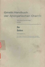 GMELIN HANDBUCH DER ANORGANISCHEN CHEMIE SE SELEN ERGANZUNGSBAND A 1