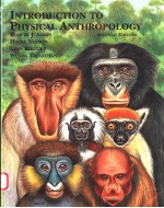 INTRODUCTION TO PHYSICAL ANTHROPOLOGY  SEVENTH EDITION