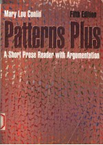 PATTERNS PLUS  A SHORT PROSE READER WITH ARGUMENTATION  FIFTH EDITION