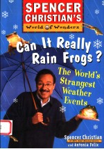 SPENCER CHRISTIAN'S  WORLD OF WONDERS  CAN IT REALLY RAIN FROGS