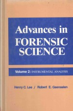 ADVANCES IN FORENSIC SCIENCES VOLUME 2 INSTRUMENTAL ANALYSIS AND ITS APPLICATIONS IN FORENSIC SCIENC