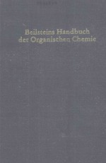 BEILSTEINS HANDBUCH DER ORGANISCHEN CHEMIE FUNFTER BAND VIERTER TEIL