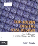 top-down digital vlsi design from architectures to gate-level circuits and fpgas