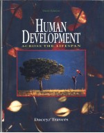 HUMAN DEVELOPMENT  ACROSS THE LIFESPAN  THIRD EDITION