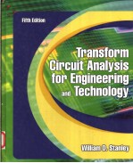 TRANSFORM CIRCUIT ANALYSIS FOR ENGINEERING AND TECHNOLOGY  FIFTH EDITION