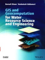 GIS AND GEOCOINPUTATION FOR WATER RESOURCE SCIENCE AND ENGINEERING