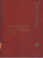 THE WORLD BOOK HEALTH AND MEDICAL ANNUAL 1991