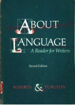 ABOUT LANGUAGE  A READER FOR WRITERS  SECOND EDITION