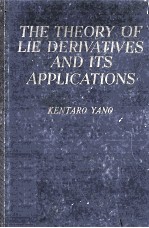 The Theory of Lie Derivatives and Its Applications