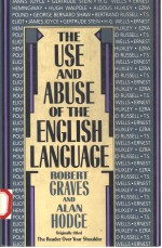 THE USE AND ABUSE OF THE ENGLISH ANGUAGE  SECOND EDITION