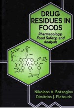 DRUG RESIDUES IN FOODS