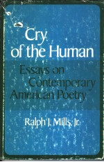 CRY OF THE HUMAN  ESSAYS ON CONTEMPORARY AMERICAN POETRY