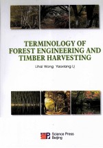 TERMINOLOGY OF FOREST ENGINEERING AND TIMBER HARVESTING