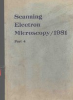 SCANNING ELECTRON MICROSCOPY 1981 IV