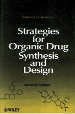 STRATEGIES FOR ORGANIC DRUG SYNTHESIS AND DESIGN Second Edition