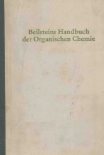 BEILSTEINS HANDBUCH DER ORGANISCHEN CHEMIE DREIUNDZWANZIGSTER BAND ZWEITER TEIL