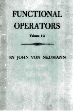 Functional Operators Volume I-II