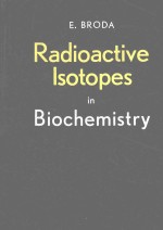 RADIOACTIVE ISOTOPES IN BIOCHEMISTRY