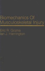 BIOMECHANICS OF MUSCULOSKELETAL INJURY