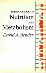 INTRODUCTION TO NUTRITION AND METABOLISM