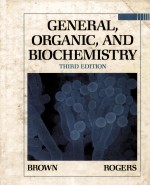 GENERAL ORGANIC AND BIOCHEMISTRY THIRD EDITION