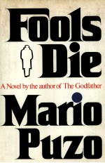 Fools die:a novel by the author of the godfather