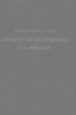 PRINCIPLES OF BACTERIOLOGY AND IMMUNITY VOLUME 1