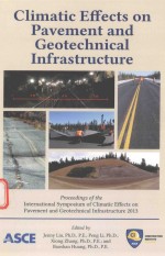 CLIMATIC EFFECTS ON PAVEMENT AND GEOTECHNICAL INFRASTRUCTURE