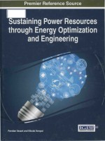 Sustaining power resources through energy optimization and engineering