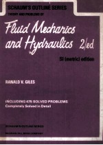 Schaum's Outline of Theory and Problems of Fluid Mechanics and Hydraulics Si(Metric)Edition