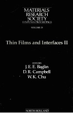 Thin Films and Interfaces II Symposium held November 1983 in Boston