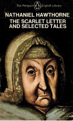 The scarlet letter and selected tales