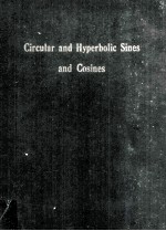 Tables of Circular and Hyperbolic Sines and Cosines For Radian Arguments