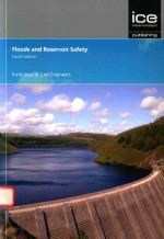 FLOODS AND RESERVOIR SAFETY