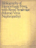 BIBLIOGRAPHY OF HEMORRHAGIC FEVER WITH RENAL SYNDROME