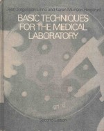 BASIC TECHNIQUES FOR THE MEDICAL LABORATORY SECOND EDITION