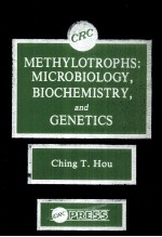 METHYLOTROPHS:MICROBIOLOGY BIOCHEMISTRY AND GENETICS