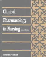 CLINICAL PHARMACOLOGY IN NURSING SECOND EDITION