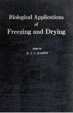 Biological Applications of Freezing and Drying