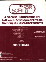 A SECOND CONFERENCE ON SOFTWARE DEVELOPMENT TOOLS