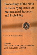 PROCEEDINGS OF THE SIXTH BERKELEY SYMPOSIUM ON MATHEMATICAL STATISTICS AND PROBABILITY VOLUME 2 PROB