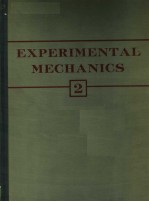 EXPERIMENTAL MECHANICS  2  PROCEEDINGS OF THE SECOND SESA INTERNATIONAL CONGRESS ON EXPERIMENTAL MEC