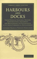 HARBOURS AND DOCKS THEIR PHYSICAL FEATURES