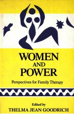 WOMEN AND POWER PERPECTIVES FOR FAMILY THERAPY