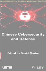 CHINESE CYBERSECURITY AND DEFENSE