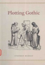 PLOTTING GOTHIC