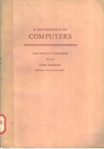 A DICTIONARY OF COMPUTERS